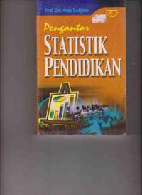 Pengantar statistik pendidikan