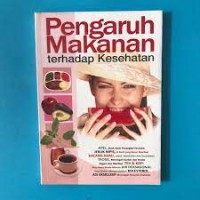 Pengaruh makanan terhadaap kesehatan