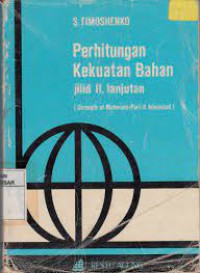 Perhitungan kekuatan bahan jilid ii lanjutan