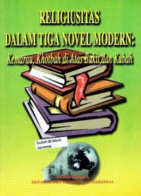 Religiustas dalam tiga novel moderen