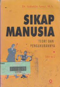 Sikap manusia : teori dan pengukurannya