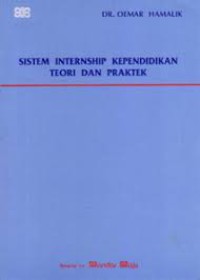 Sistem internship kependidikan teori dan praktek