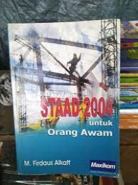 Staad 2004 untuk orang awam