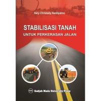 Stabilisasi tanah untuk perkerasan jalan