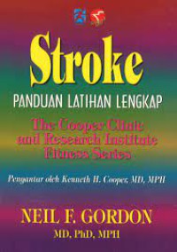 STROKE : Panduan latihan lengakap