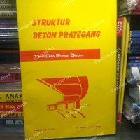 Struktur beton prategang : teori dan prinsip desain