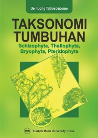 Taksonomi tumbuhan (schizophyta, thallophyta, bryophyta, pteridophyta)