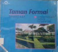 Taman formal : gambar perspektif, sketsa & komponennya