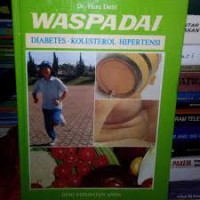 WASPADAI DIABTES-KOLESTROL-HIPERTENSI