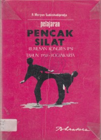 Pencak silat: rumusab kongres ipsi tahun 1950