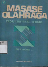 Masase olahraga : teori, metode, teknik