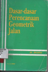 Dasar - dasar perencanaa geometrik jalan