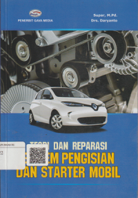 Teori dan Reparasi Sistem Pengisian dan Starter Mobil