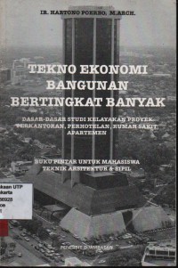 Tekno ekonomi bangunan bertingkat banyak