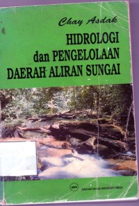 Hidrologi dan pengelolaan daerah aliran sungai