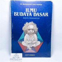 Ilmu budaya dasar : suatu pengantar