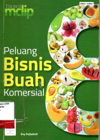 Peluang bisnis buah komersial