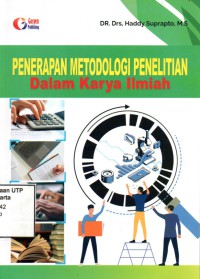 Penerapan metodologi penelitian dalam karya ilmiah