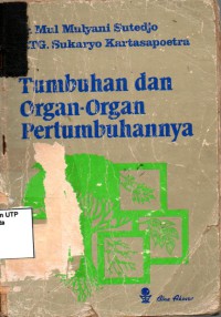 Tumbuhan dan organ-organ pertumbuhannya