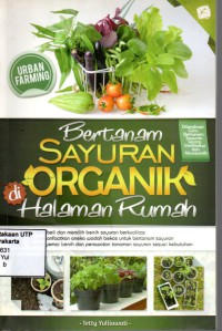 Bertanam sayuran organik halaman rumah