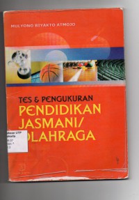 Tes dan pengukuran dalam pendidikan jasmani/olahraga