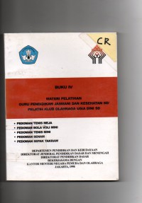 Buku iv materi pelatihan guru pendidikan jasmani dan kesehatan sd/pelatih klub olahraga usia dini sd