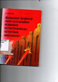 Keamanan swakarsa turut mewujudkan keamanan ketentraman dan ketertiban masyarakat