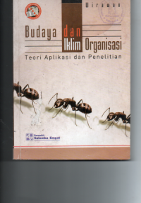 Budaya dan iklim organisasi : teori aplikasi dan penelitian