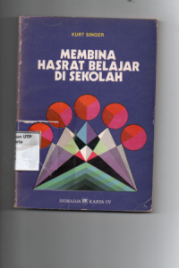 Membina hasrat belajar di sekolah