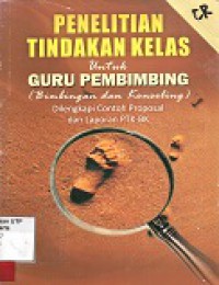 Penelitian tindakan kelas untuk guru pembimbing