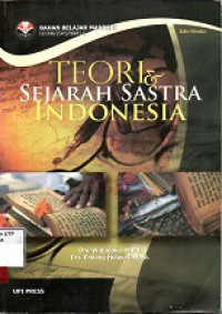 Teori dan sejarah sastra indonesia