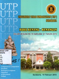 Buku kenang-kenangan dalam rangka dies natalis ke data lustrum vii dan wisuda ke 70 sarjana s1 tahun 2015