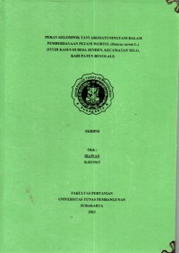 Peran kelompok tani argoayuningtani dalam pemberdayaan petani wortel ( daucus carota L) Studi kasus di desa Senden kecamta Selo kabupaten Boyolali