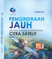 Pengindraan jauh metode analisis dan interpretasi citra satelit