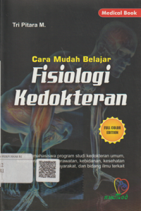 Cara Mudah Belajar Fisiologi Kedokteran