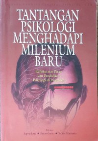 Tentang psikologi menghadapi milenium baru