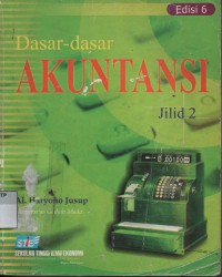 Dasar dasar akuntansi jilid 2