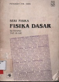 Seri fisika : fisika dasar