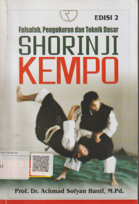 Falsafah, Pengukuran dan Teknik Dasar SHORINJI KEMPO