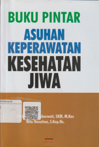 Buku Pintar Asuhan Keperawatan Kesehatan Jiwa