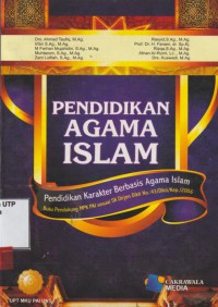 Pendidikan agama islam: pendidikan karakter berbasis agama islam