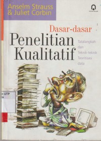 Dasar - dasar penelitian kualitatif