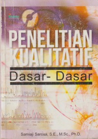 Penelitian kualitatif dasar - dasar