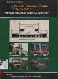 Arsitektur tradisional madura sumenep dengan pendekatan historis