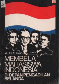 Membela mahasiswa indonesia didepan pengadilan belanda