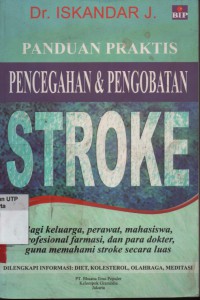 Panduan praktis pencegahan dan pengobatan STROKE