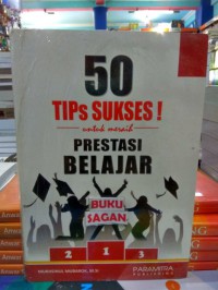 50 Tips sukses untuk meraih prestasi belajar