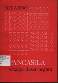 Pancasila : sebagai dasar negara